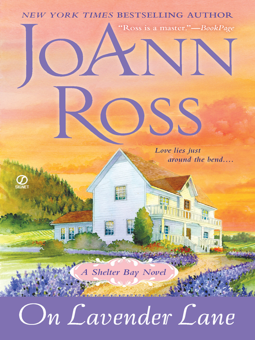 Title details for On Lavender Lane by JoAnn Ross - Available